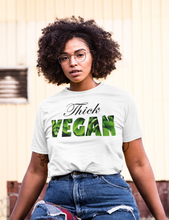 Load image into Gallery viewer, THICK VEGAN
