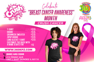BREAST CANCER AWARENESS MONTH "CRUSH CANCER" CAMPAIGN