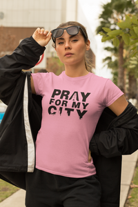 PRAY FOR MY CITY